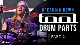 Breaking Down 8 More TOOL Drum Parts