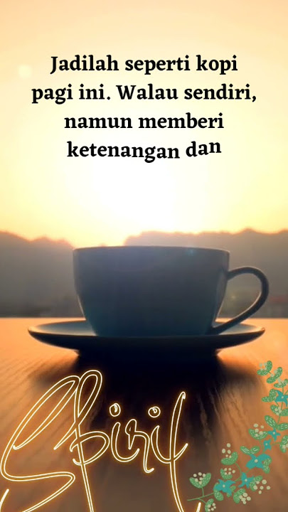 INSPIRASI KOPI PAGI #shorts #motivasipagihari #motivation