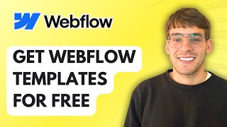 How to Get Webflow Templates for Free [2026 Full Guide]