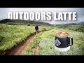Relaxing 'No-Machine' Latte Tutorial: Solo Hiking