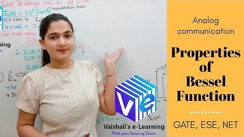 L 47 | Properties of Bessel Function | Angle Modulation| Frequency Modulation | Analog Communication