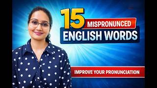 15 Common English Words You’re Saying Wrong! #EnglishTips #Pronunciation #englishmadeeasy