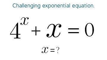 [99% Fail] A Nice Math Olympiad Exponential Equation 4^x + x = 0