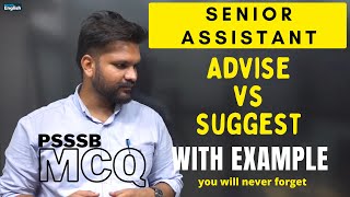 Advise vs Suggest | Advice vs Suggestion English Vocabulary  PSSSB Senior Assistant Electric English