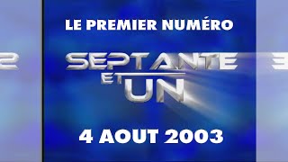 Le premier numéro du JEU belge, roi de l'accès d'RTL: Septante et un (71) du 4 août 2003!
