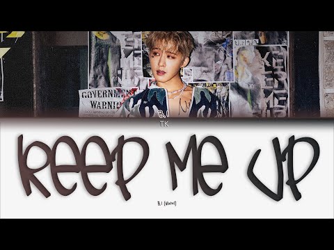 B.I – Keep me up [ПЕРЕВОД НА РУССКИЙ/КИРИЛЛИЗАЦИЯ Color Coded Lyrics]
