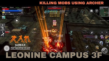 RAN Mobile: The Master Class - LEONINE CAMPUS 3F WALKTHROUGH using ARCHER