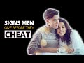 7 Signs Men Give Before They Cheat (Women Miss the Majority of Them)