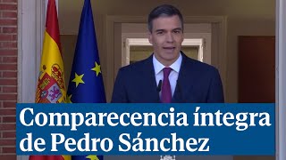 Comparecencia íntegra de Pedro Sánchez para anunciar que sigue al frente del Gobierno