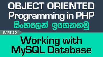 Connecting to Database - PHP Object Oriented Programming in Sinhala - Part 20
