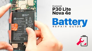 Huawei P30 Lite Battery Replacement | Nova 4e