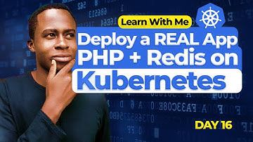 Real App Deployment on Kubernetes!  PHP + Redis Guestbook | Learn Kubernetes (Day 16)