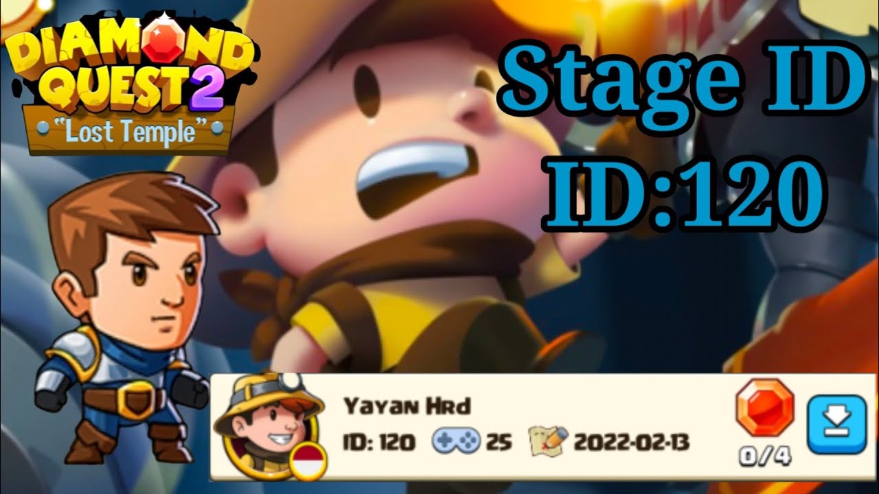 Diamond Quest 2 Lost Temple New Crated Stage ID 120 Played by Best Gamer Pro