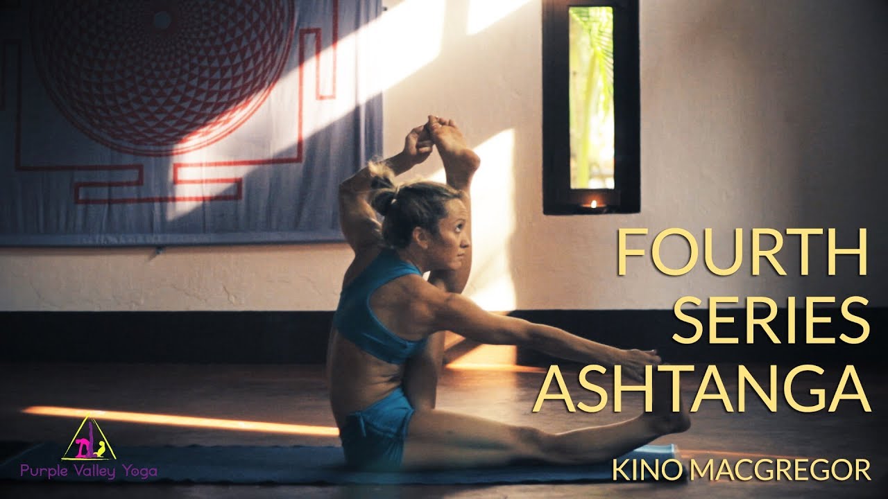 ⁣Fourth Series Ashtanga Yoga | Kino MacGregor