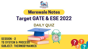 GATE PYQ Series | Basic Thermodynamics | Session 2 | Basics of TD | Merewalenotes