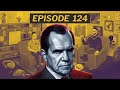 The deprogram episode 124  tricky dick all presidents are war criminals 3