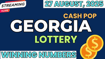 Georgia Cash Pop Lottery Results For - 27 Aug, 2025 - Early Bird - Powerball - Mega Millions Drawing