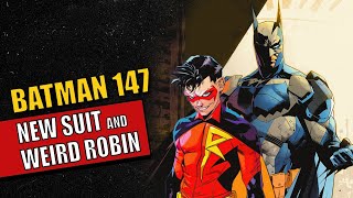 ROBIN OF ZUR-EN-ARRH AND THE NEW BATSUIT/ BATMAN 147: REVIEW WITH SPOILERS