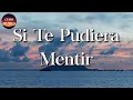 🎵 Calibre 50 - Si Te Pudiera Mentir || Marca Mp, Río Roma (Letra\Lyrics)