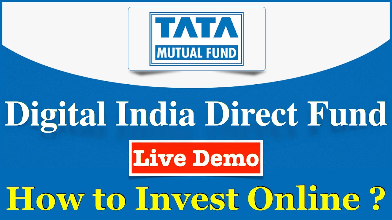 How to Invest in Tata Digital India Fund Direct Growth online ? Buy