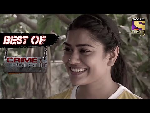 Best of Crime Patrol - Feminism - Full Episode