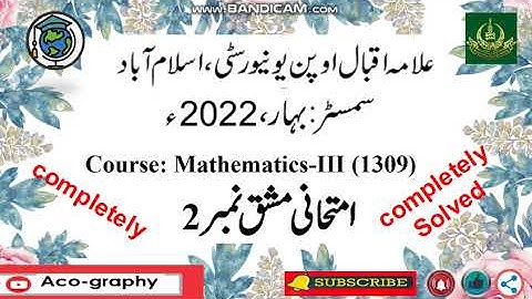 AIOU Code 1309 Solved Assignment No.2 Spring 2022 || Subject: Mathematics – III || Level: FA/I.Com