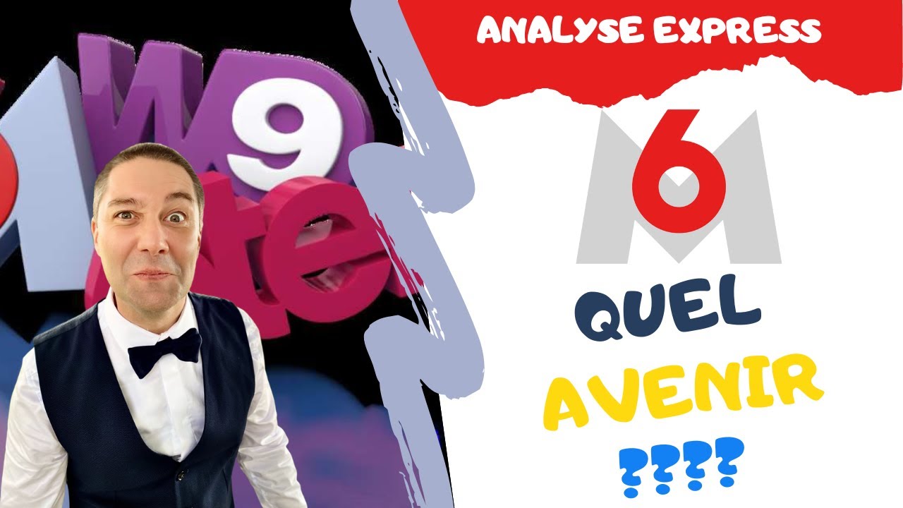 M6, POURQUOI INVESTIR ? ANALYSE EXPRESS