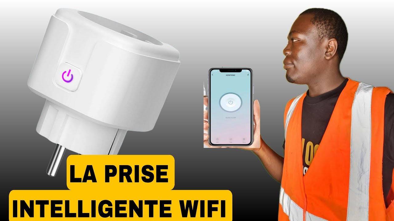 Comment Installer Et Configurer Une Prise Intelligente connectée wifi #