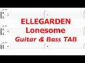 ELLEGARDEN - Lonesome【ギター&ベースTAB譜】【練習用】【tab譜】