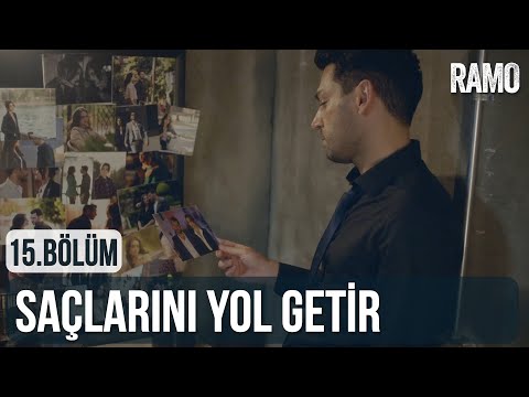 Saçlarını Yol Getir | Ramo Dizi Müzikleri | #RamBel