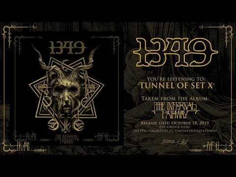 1349 - Tunnel of Set X (Official Track)