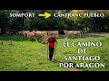 El Camino de Santiago por Aragón: Somport -  Canfranc Pueblo