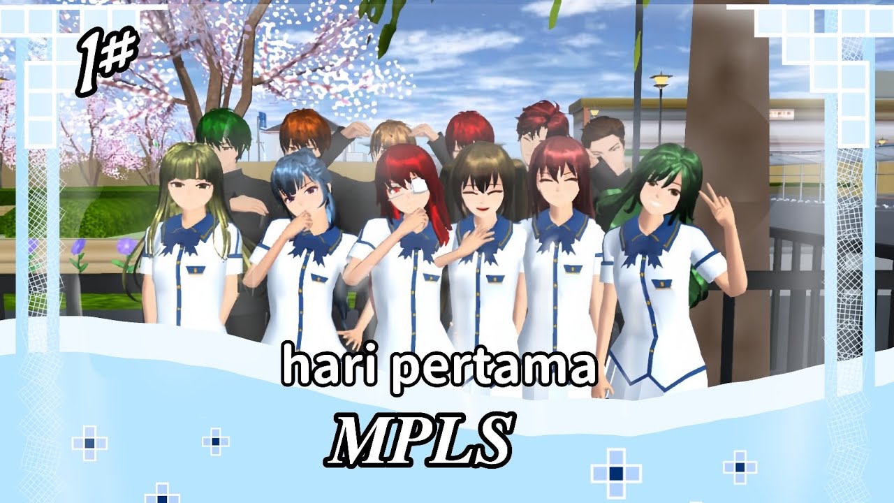 𝗛𝗔𝗥𝗜 𝗣𝗘𝗥𝗧𝗔𝗠𝗔 𝗠𝗣𝗟𝗦 𝗘𝗣𝗦 𝟭||𝗧𝗶𝗻𝗴𝗸𝗮𝗵 𝗹𝗮𝗸𝘂 𝗹𝘂𝗰𝘂 𝘀𝗮𝗵𝗮𝗯𝗮𝘁 𝘀𝗮𝗵𝗮𝗯𝗮𝘁 𝘇𝗲𝗮||𝗦𝗔𝗞𝗨𝗥𝗔 𝗦𝗖𝗛𝗢𝗢𝗟 𝗦𝗜𝗠𝗨𝗟𝗔𝗧𝗢𝗥#sakura 