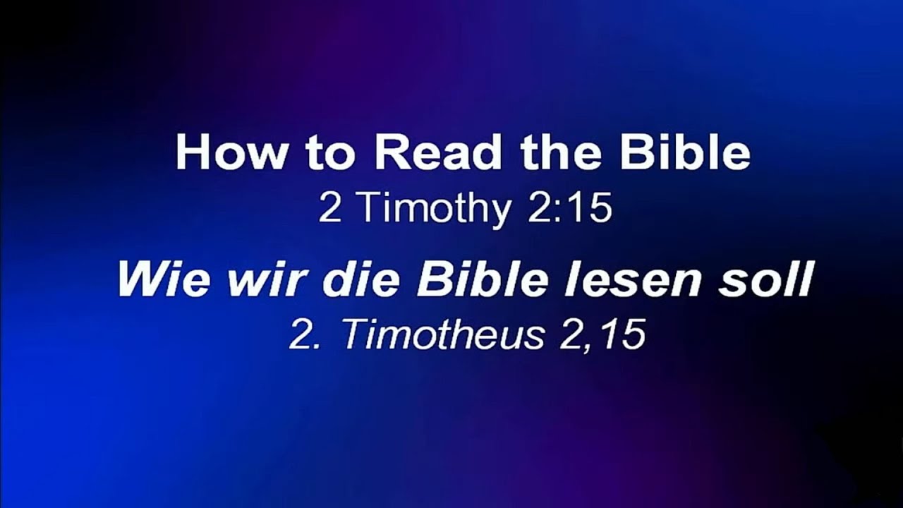 2. Tim. 2,16 | Wie man die Bibel liest | Gottesdienst 16.01.2022 - YouTube