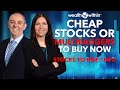 Cheap stocks or multibaggers to buy now stocks to rise 100