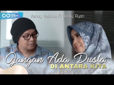 Jangan Ada Dusta Di Antara Kita - Broery Marantika / Dewi Yull Cover By Decky Ryan Ft. Vanny Vabiola