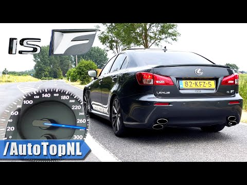 LEXUS IS F 0-270 ACCELERATION SOUND & TOP SPEED by AutoTopNL
