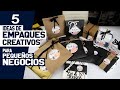 5 IDEAS CREATIVAS de Empaque para Entrega de Productos | Empaques Creativos para Pequeños Negocios.