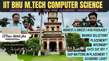 IIT BHU M.TECH CSE HONEST REVIEW || Computer Science Complete Information #gate #mtech #iit  #cse