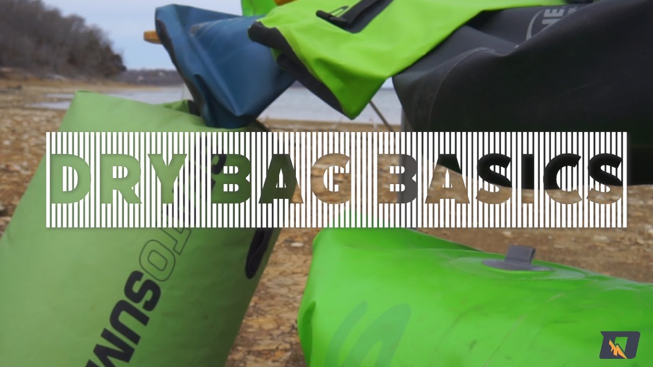 DRY BAGS FOR KAYAK CAMPING YouTube