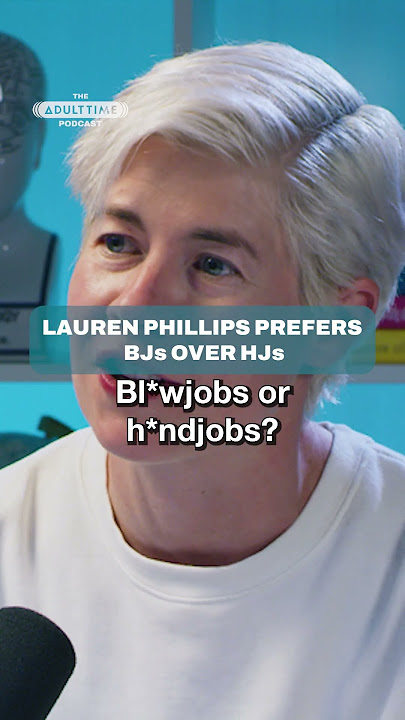 LAUREN PHILLIPS Has An Oral Fixation!