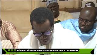 13EM JOUR FOULKOUL MASHOUN RAMADAN 2026 A TAIF MBACKE