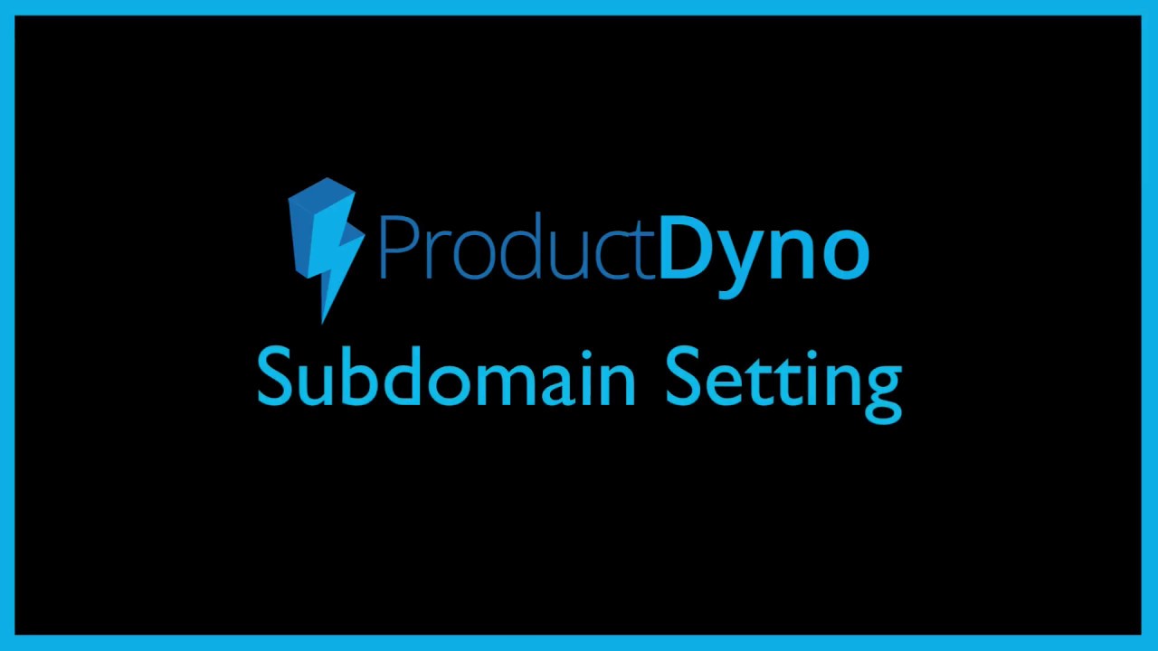 ProductDyno Subdomain Settings
