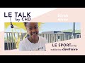 Le Talk, Ep 7: Le sport et la médecine-dentaire avec Sarah Atcho