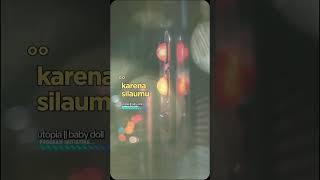 Utopia Baby Doll liriklagu shortsviral