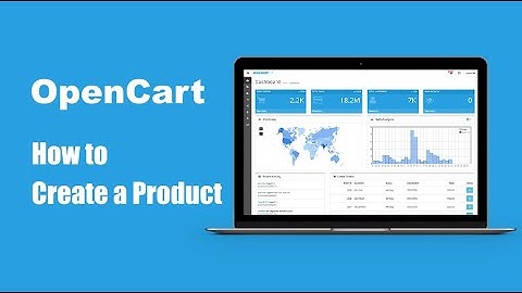 How to create a product in Opencart 3 and 4 Hacks opencart tutorial