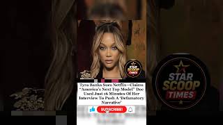 Tyra Banks Sues Netflix Over Defamatory Documentary Claims #duet #viral #trending