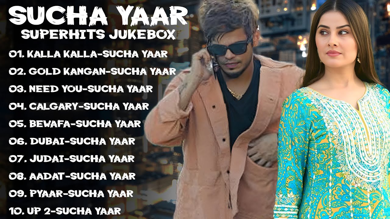 Sucha Yaar Jukebox Songs 2026 | Best of Sucha Yaar | New Punjabi Jukebox 2026 #newpunjabisong