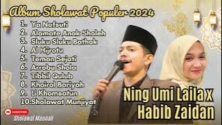 SHOLAWAT NING UMI LAILA X HABIB ZAIDAN - YA NAFSUTI | MELODI RAMADHAN | SHOLAWAT PENARIK REZEKI