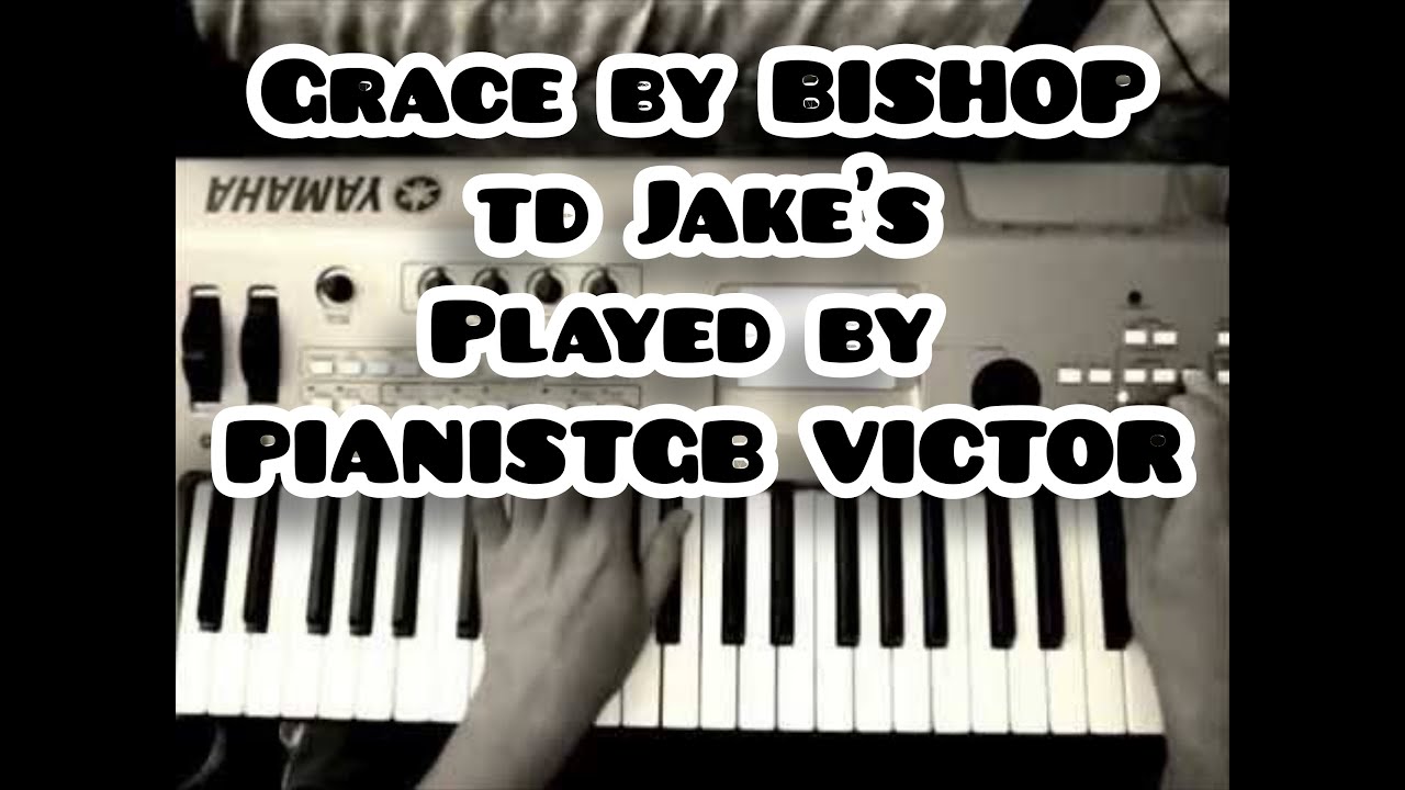 GRACE INTRO CHORDS BREAKDOWN...song by TD JAKES MASS CHOIR YouTube